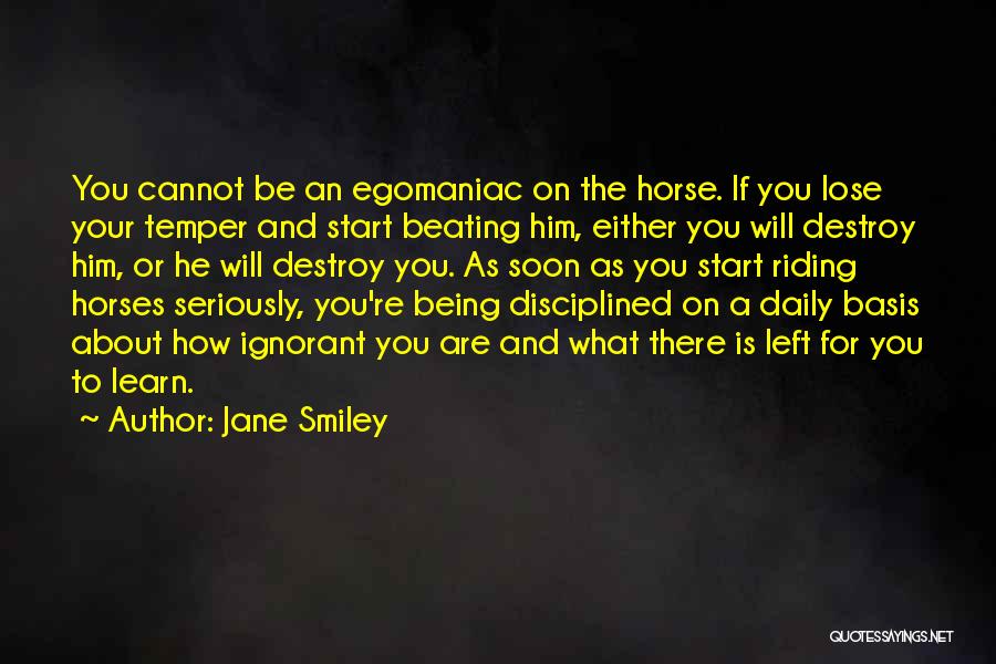 Learn To Lose Quotes By Jane Smiley