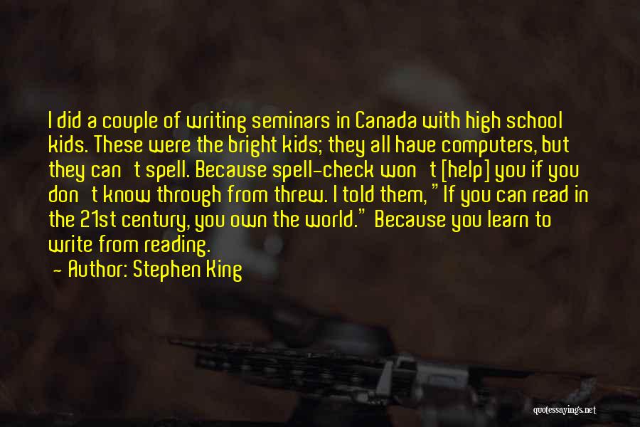 Learn To Spell Quotes By Stephen King