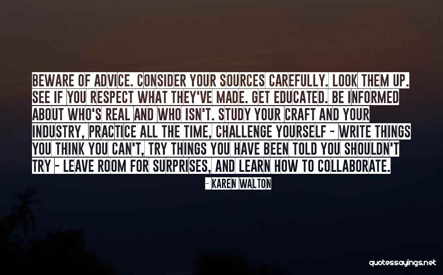 Learn To Think For Yourself Quotes By Karen Walton Learn To Think For Yourself Quotes By Karen Walton