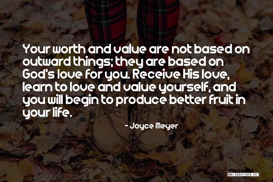Learn To Value Things Quotes By Joyce Meyer Learn To Value Things Quotes By Joyce Meyer