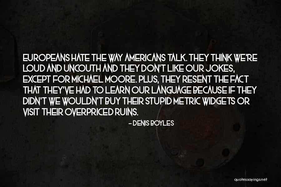Learn When To Buy Quotes By Denis Boyles Learn When To Buy Quotes By Denis Boyles