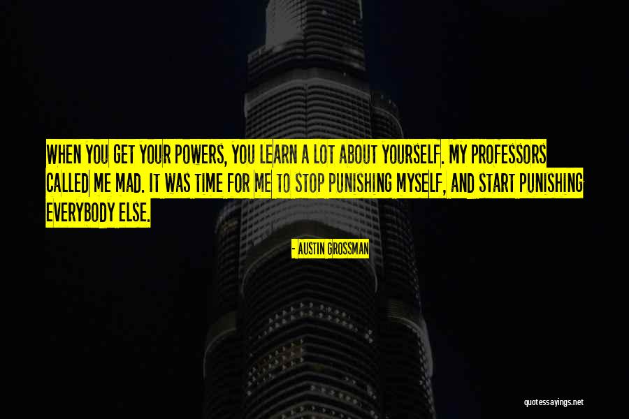 Learn When To Stop Quotes By Austin Grossman Learn When To Stop Quotes By Austin Grossman