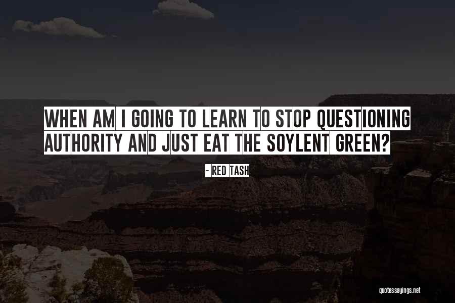 Learn When To Stop Quotes By Red Tash Learn When To Stop Quotes By Red Tash