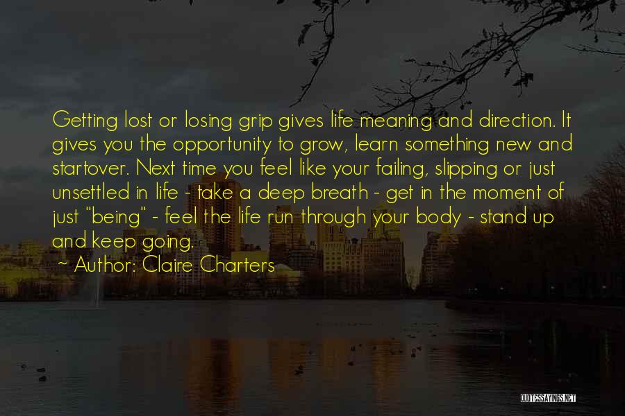 Learn Where You Stand Quotes By Claire Charters