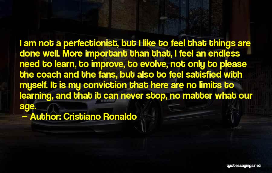 Learn Your Limits Quotes By Cristiano Ronaldo