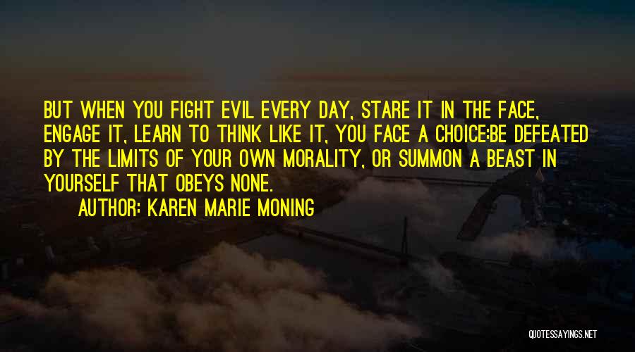 Learn Your Limits Quotes By Karen Marie Moning