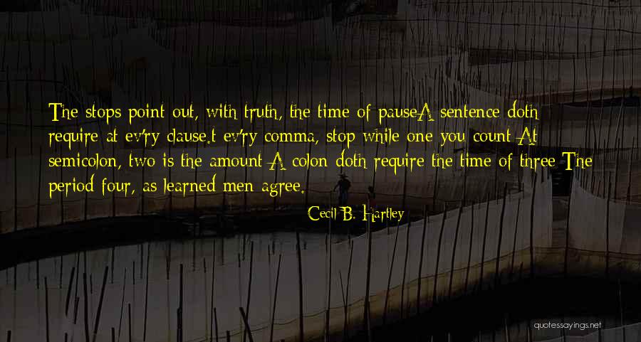 Learned In A Sentence Quotes By Cecil B. Hartley Learned In A Sentence Quotes By Cecil B. Hartley
