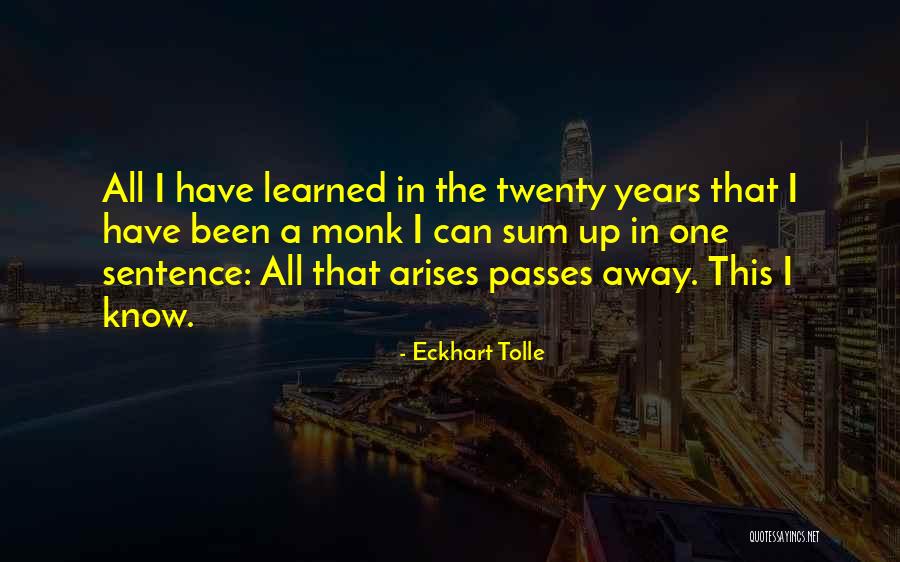Learned In A Sentence Quotes By Eckhart Tolle Learned In A Sentence Quotes By Eckhart Tolle