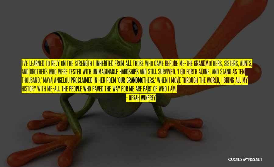 Learned Inherited Quotes By Oprah Winfrey Learned Inherited Quotes By Oprah Winfrey