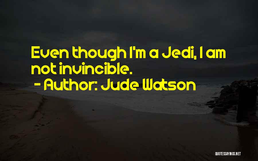 Learned Lessons Quotes By Jude Watson