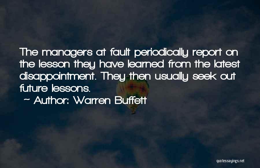 Learned Lessons Quotes By Warren Buffett