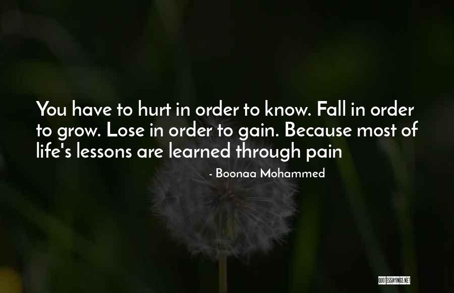 Learned Life Lessons Quotes By Boonaa Mohammed Learned Life Lessons Quotes By Boonaa Mohammed