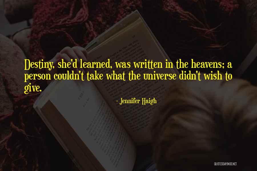 Learned Life Lessons Quotes By Jennifer Haigh Learned Life Lessons Quotes By Jennifer Haigh