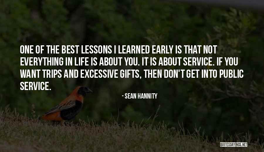Learned Life Lessons Quotes By Sean Hannity Learned Life Lessons Quotes By Sean Hannity