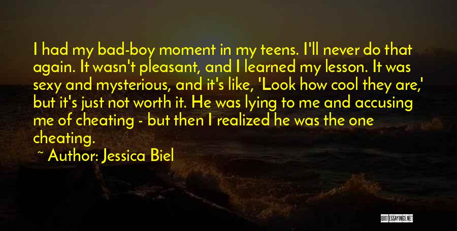 Learned My Lesson Quotes By Jessica Biel
