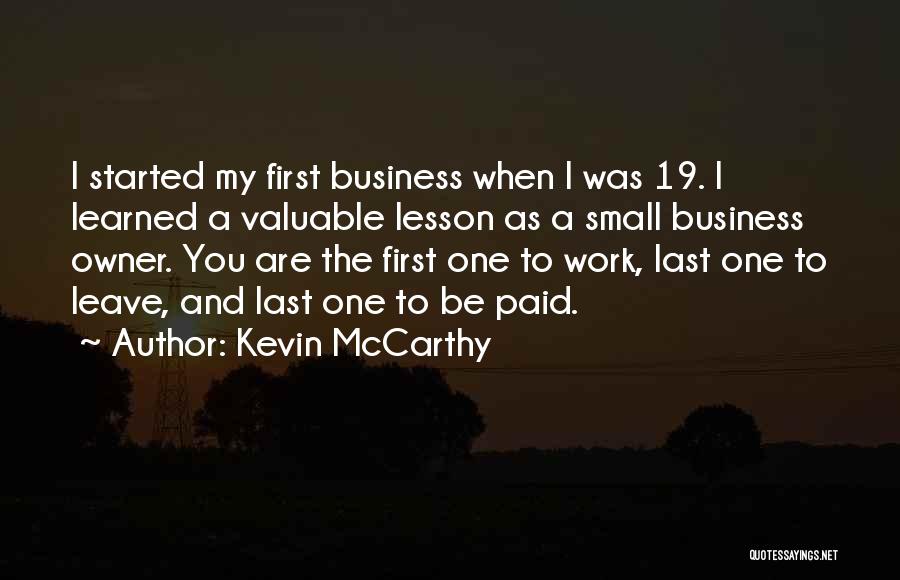 Learned My Lesson Quotes By Kevin McCarthy