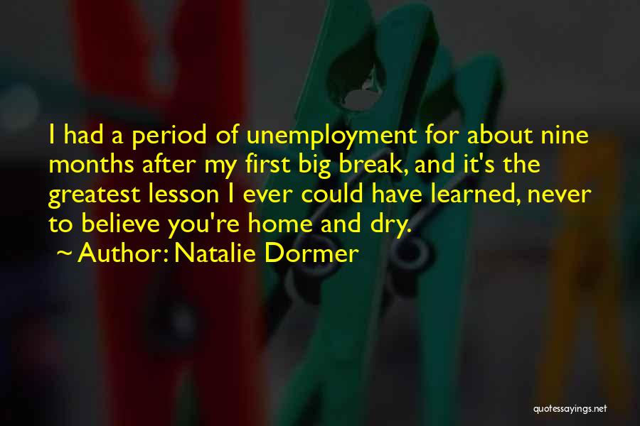 Learned My Lesson Quotes By Natalie Dormer