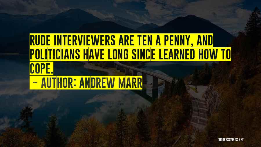 Learned Quotes By Andrew Marr