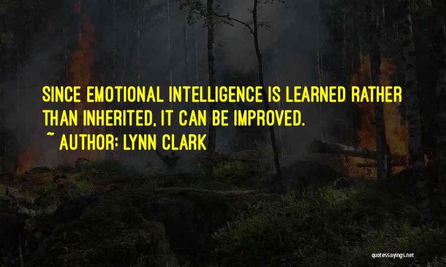 Learned Quotes By Lynn Clark
