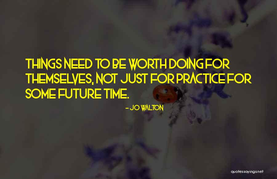 Learned To Downplay Quotes By Jo Walton Learned To Downplay Quotes By Jo Walton