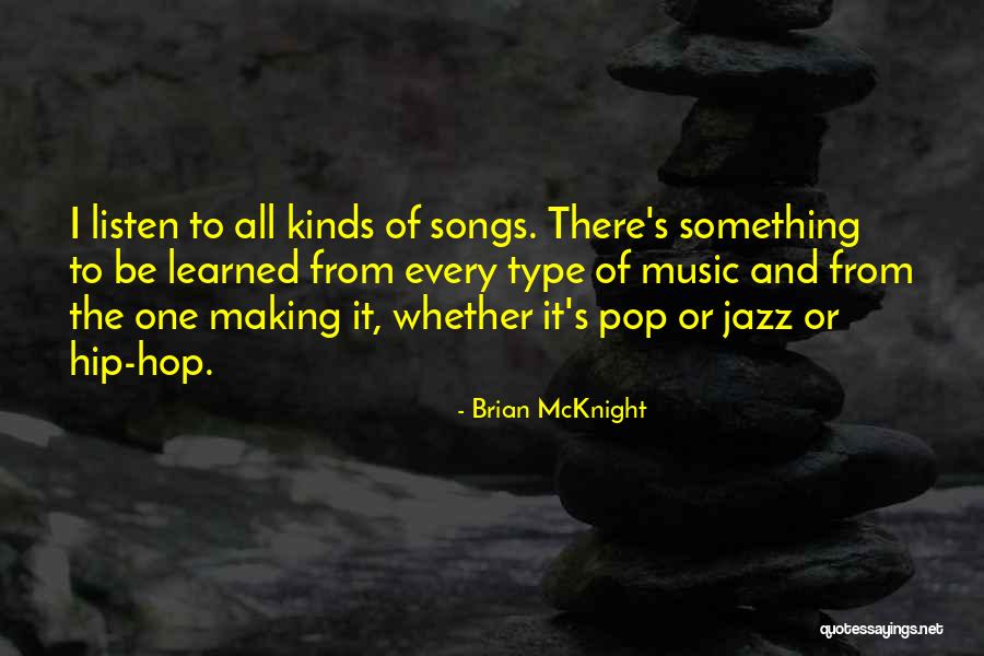 Learned To Type Quotes By Brian McKnight Learned To Type Quotes By Brian McKnight