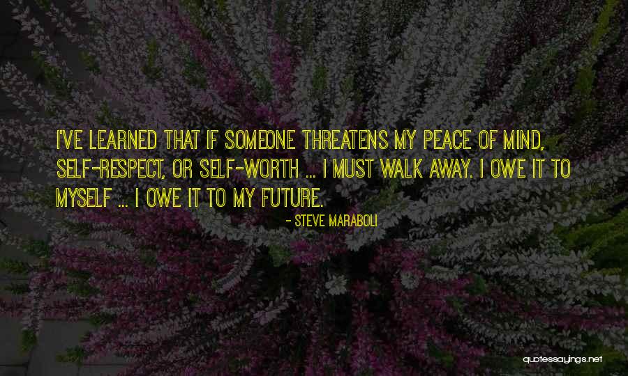 Learned To Walk Away Quotes By Steve Maraboli Learned To Walk Away Quotes By Steve Maraboli