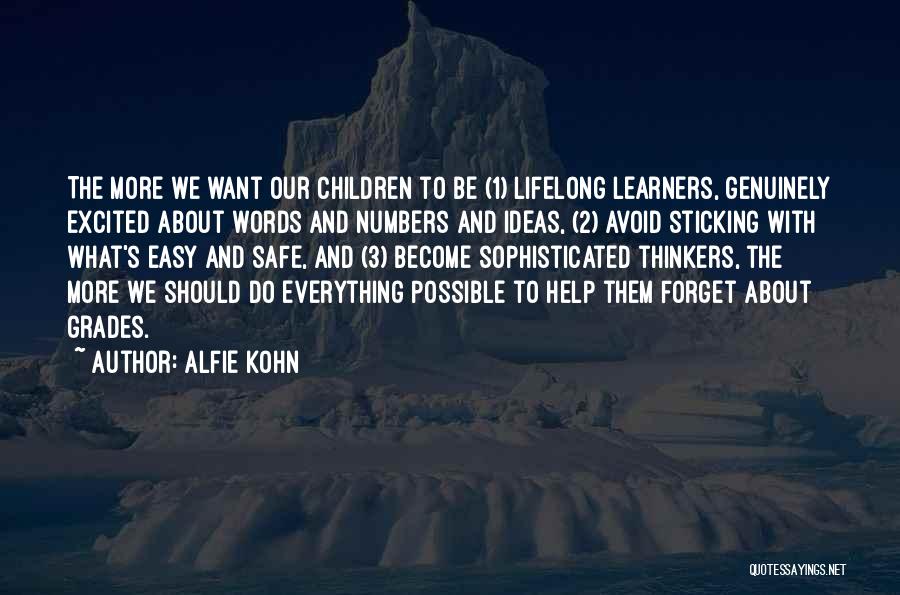 Learners Quotes By Alfie Kohn