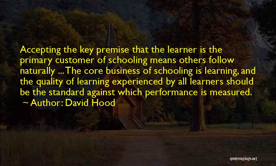 Learners Quotes By David Hood