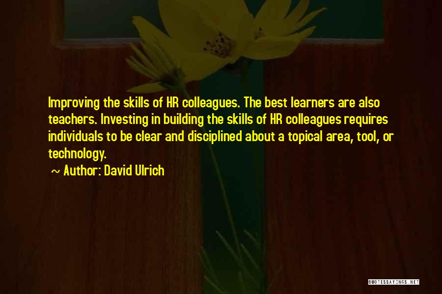 Learners Quotes By David Ulrich