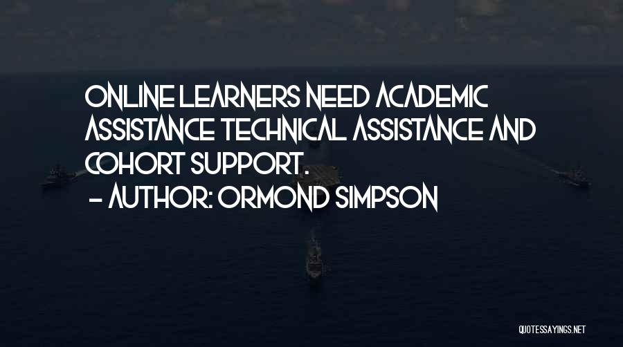 Learners Quotes By Ormond Simpson