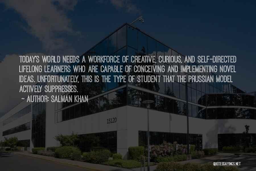 Learners Quotes By Salman Khan