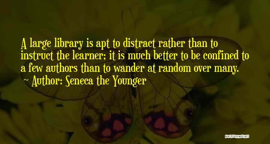 Learners Quotes By Seneca The Younger