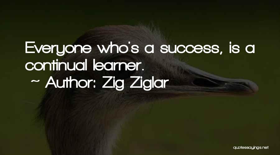 Learners Quotes By Zig Ziglar