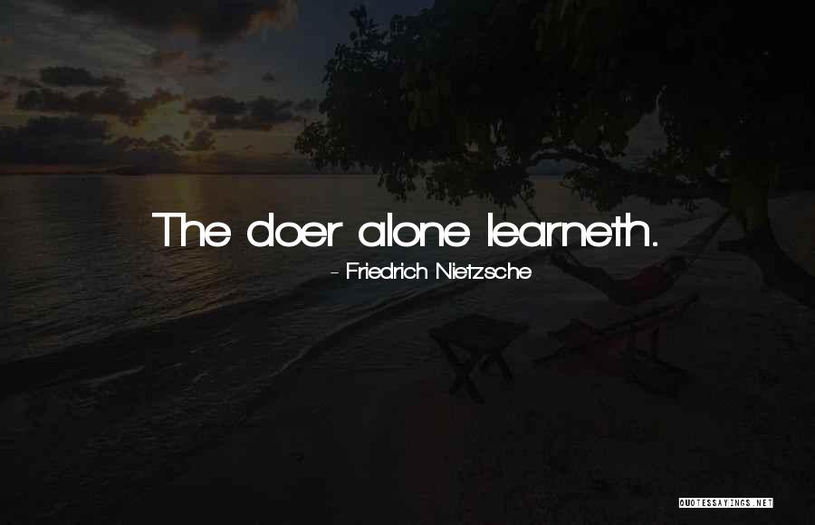 Learneth Quotes By Friedrich Nietzsche Learneth Quotes By Friedrich Nietzsche