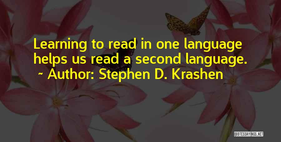 Learning A Second Language Quotes By Stephen D. Krashen