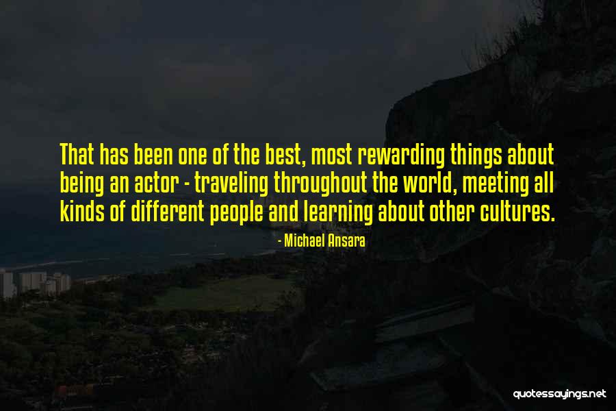 Learning About Cultures Quotes By Michael Ansara Learning About Cultures Quotes By Michael Ansara