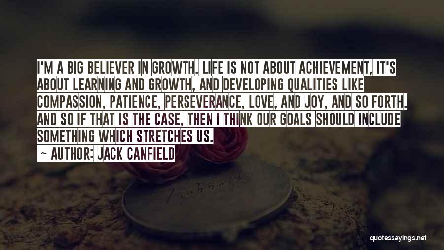 Learning About Life Quotes By Jack Canfield