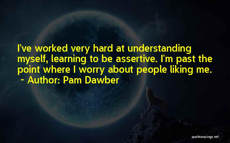 Learning About The Past Quotes By Pam Dawber
