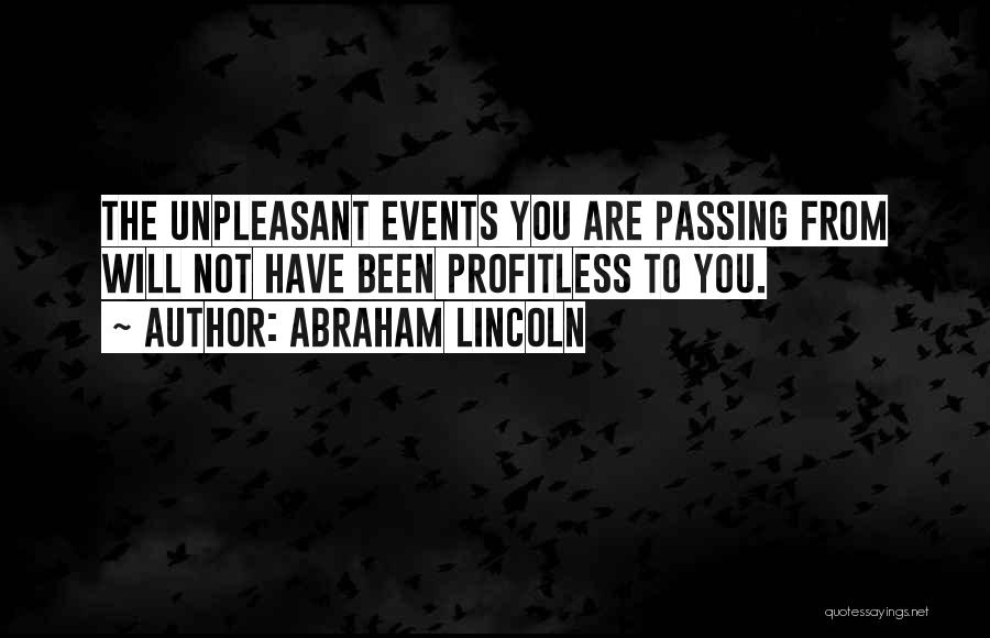 Learning Abraham Lincoln Quotes By Abraham Lincoln