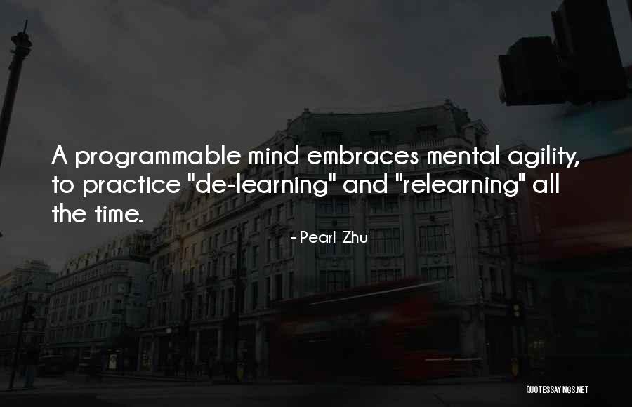 Learning Agility Quotes By Pearl Zhu