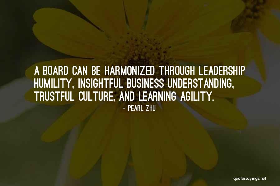 Learning Agility Quotes By Pearl Zhu Learning Agility Quotes By Pearl Zhu