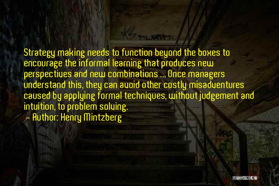 Learning And Applying Quotes By Henry Mintzberg