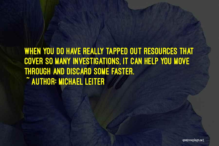 Learning And Cooperation Quotes By Michael Leiter