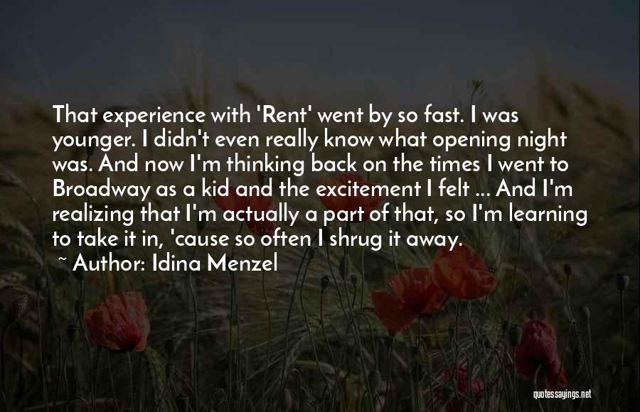 Learning And Experience Quotes By Idina Menzel