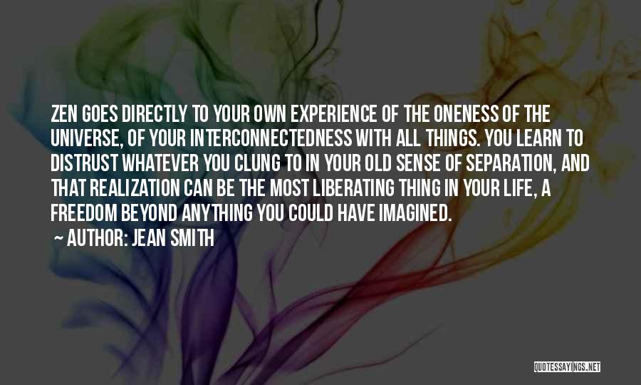 Learning And Experience Quotes By Jean Smith