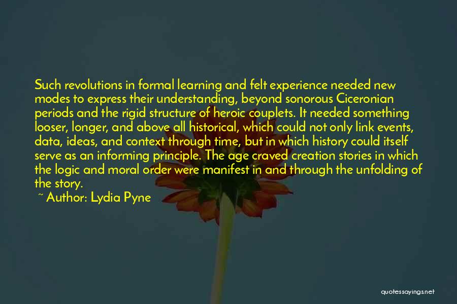 Learning And Experience Quotes By Lydia Pyne