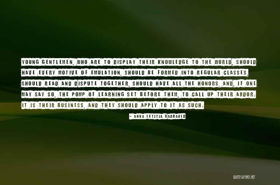 Learning And Knowledge Quotes By Anna Letitia Barbauld Learning And Knowledge Quotes By Anna Letitia Barbauld