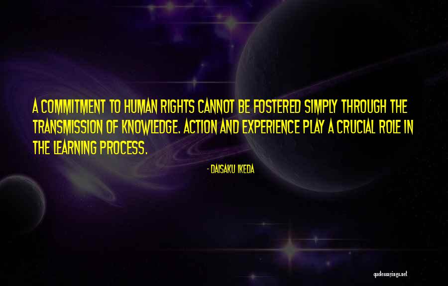 Learning And Knowledge Quotes By Daisaku Ikeda Learning And Knowledge Quotes By Daisaku Ikeda
