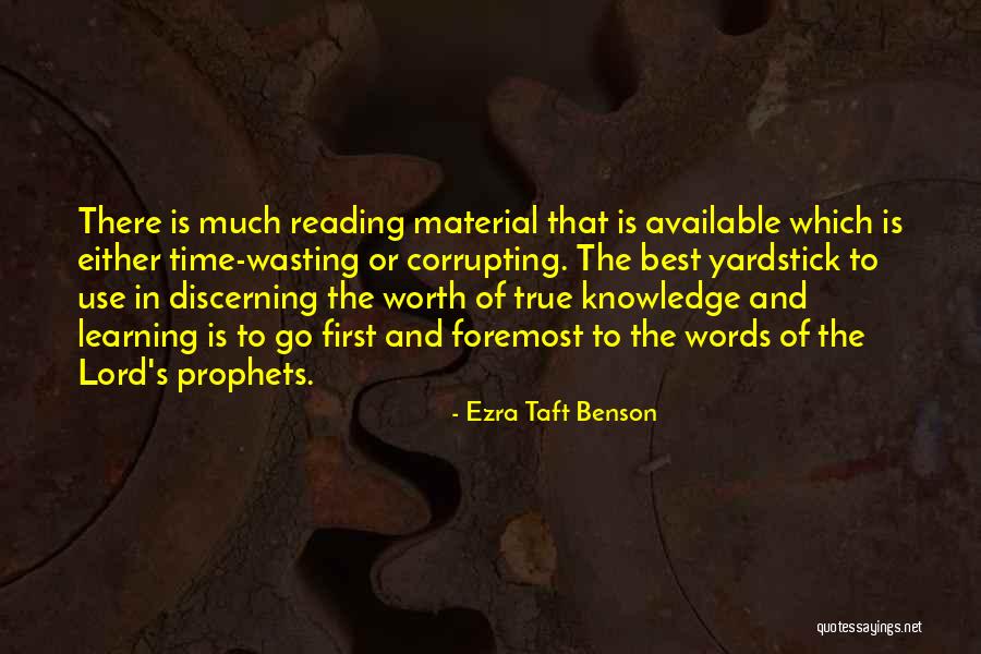 Learning And Knowledge Quotes By Ezra Taft Benson Learning And Knowledge Quotes By Ezra Taft Benson