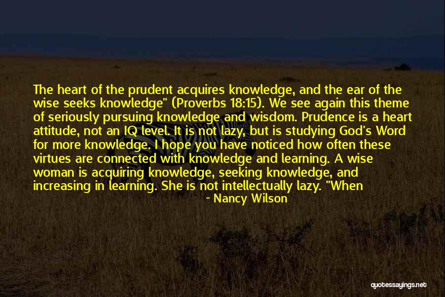 Learning And Knowledge Quotes By Nancy Wilson Learning And Knowledge Quotes By Nancy Wilson